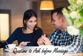 Questions to Ask before Marriage