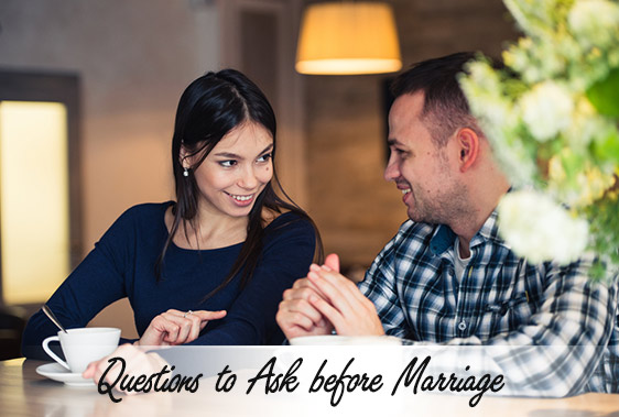 Questions to Ask before Marriage