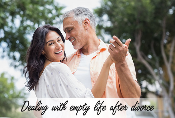 Dealing with empty life after divorce