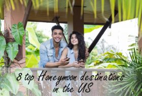 8 top Honeymoon destinations in the US