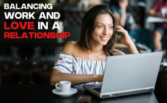 Balancing Work and Love in a Relationship