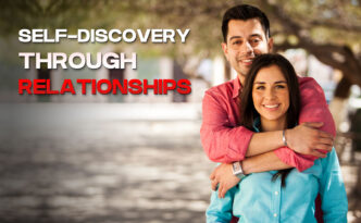 Self-Discovery Through Relationships