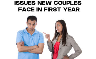 Issues New Couples Face In First Year