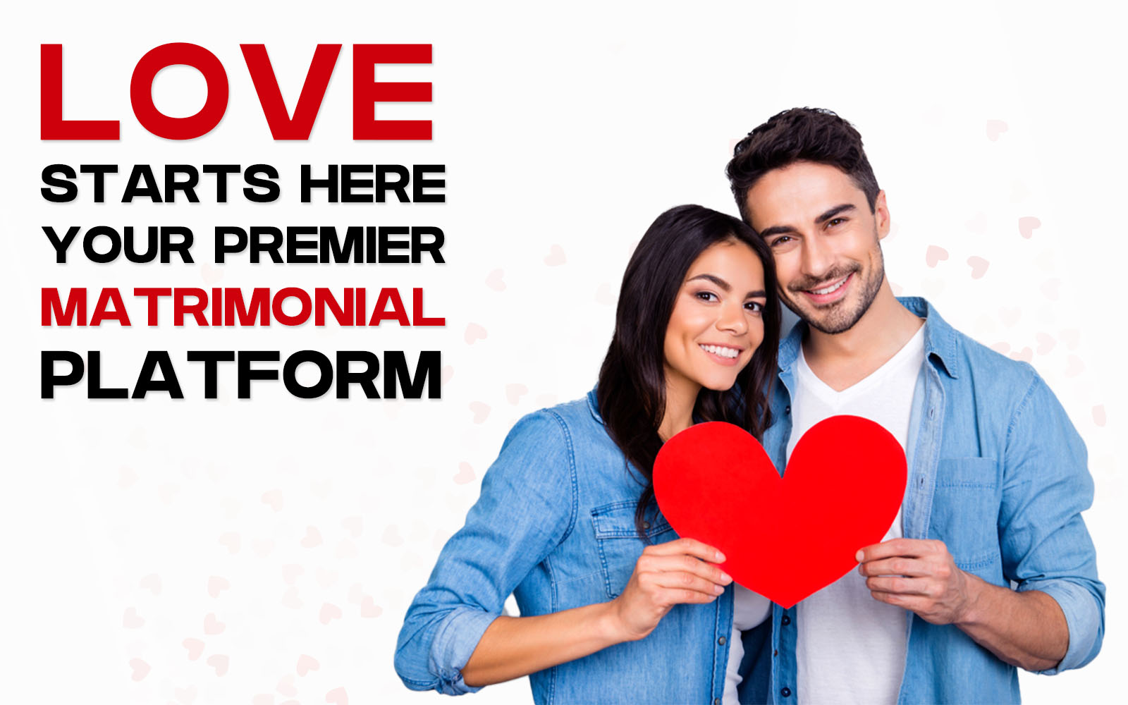 Love Starts Here | Your Premier Matrimonial Platform