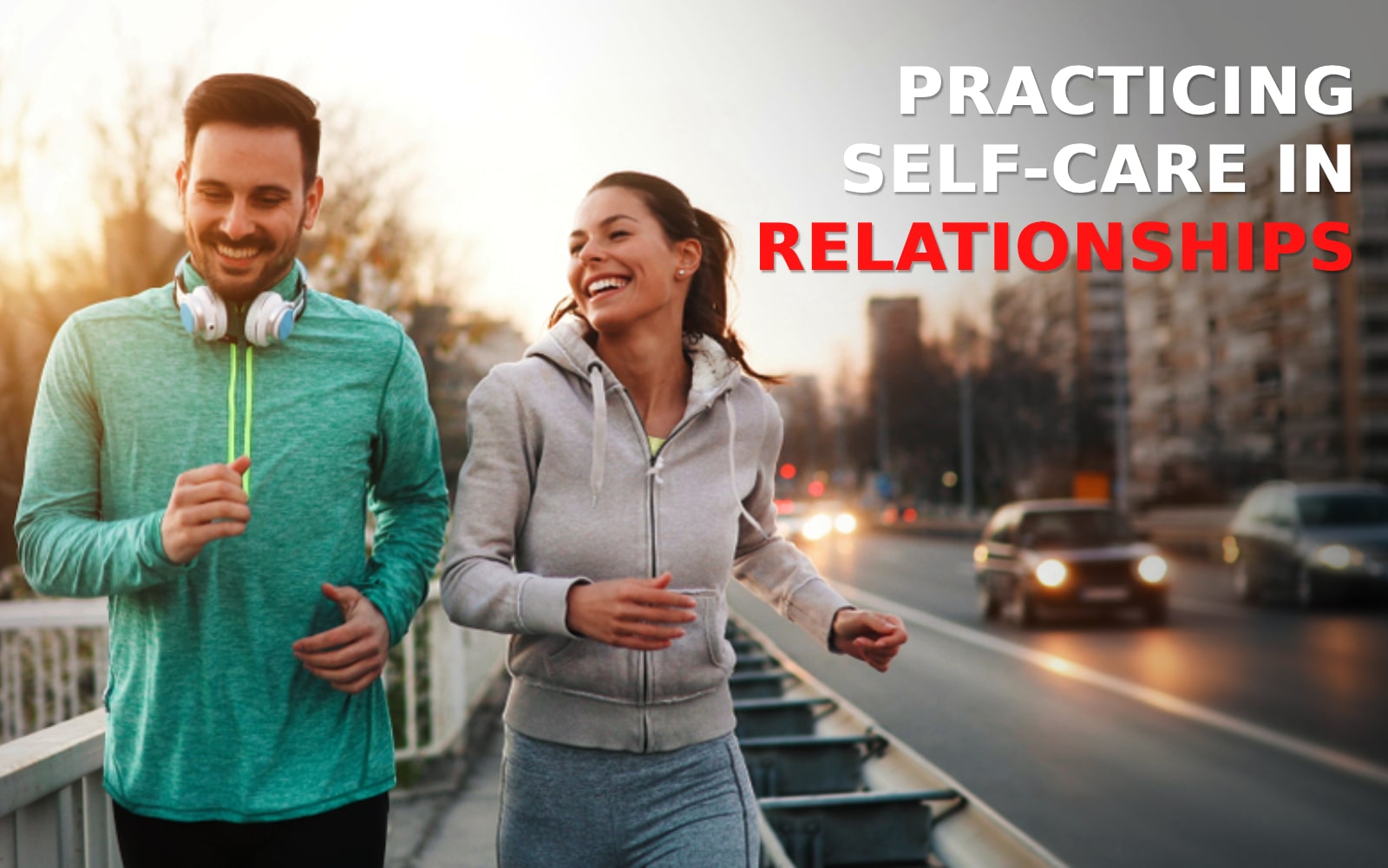 Practicing Self-Care in Relationships